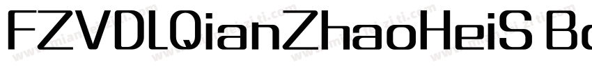 FZVDLQianZhaoHeiS Bold字体转换